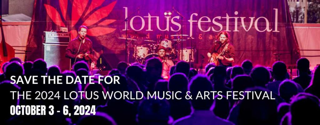 2024 Lotus Festival Dates